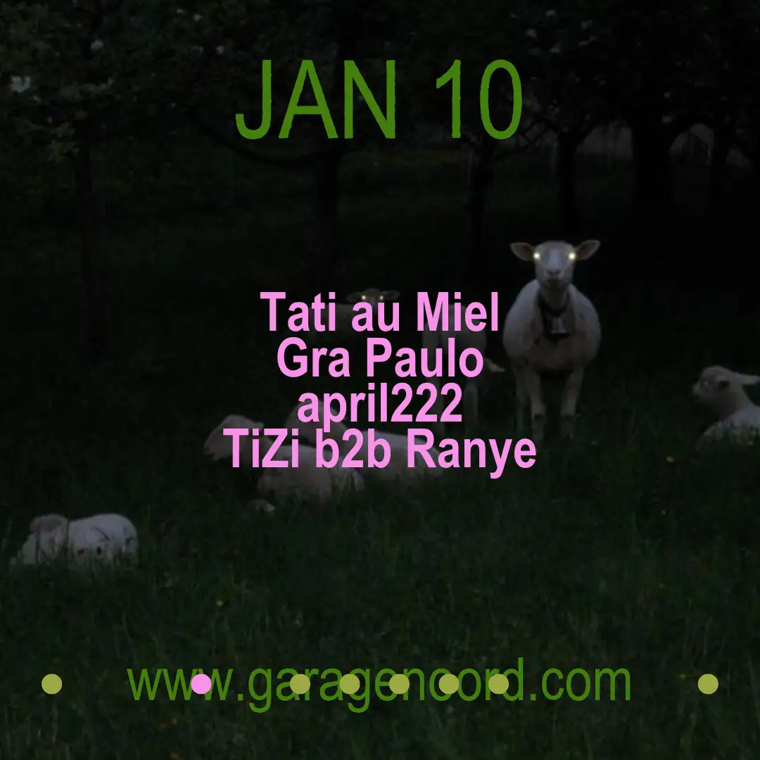 Tati au Miel, Gra Paulo, april222, TiZi b2b Ranye