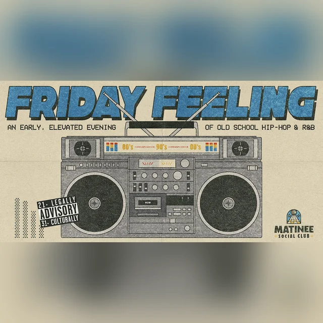 Friday Feeling [90-00s Hip-Hop & R&B]