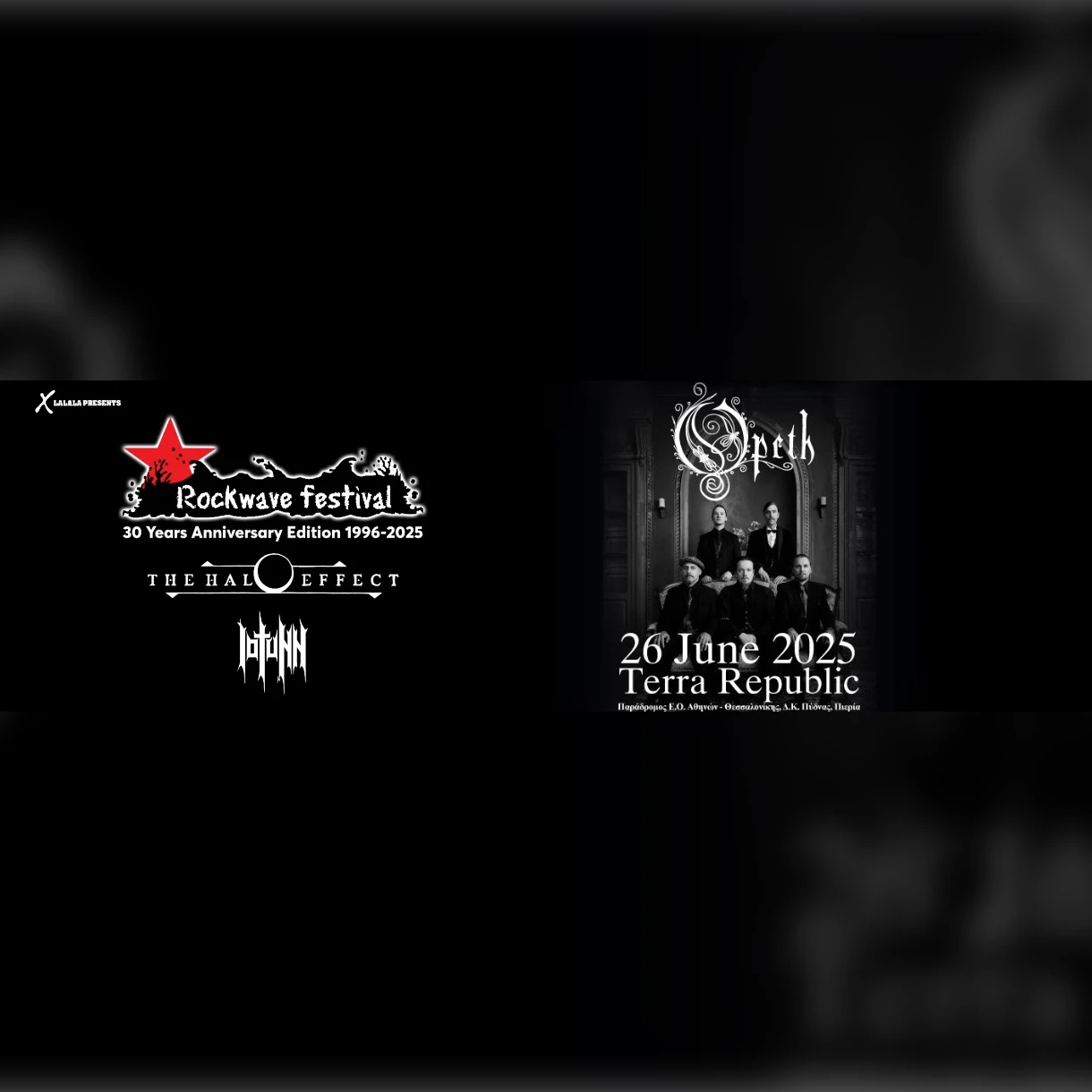 SKG | Rockwave Festival 2025 Opeth - The Halo Effect - Iotunn @Terra Republic