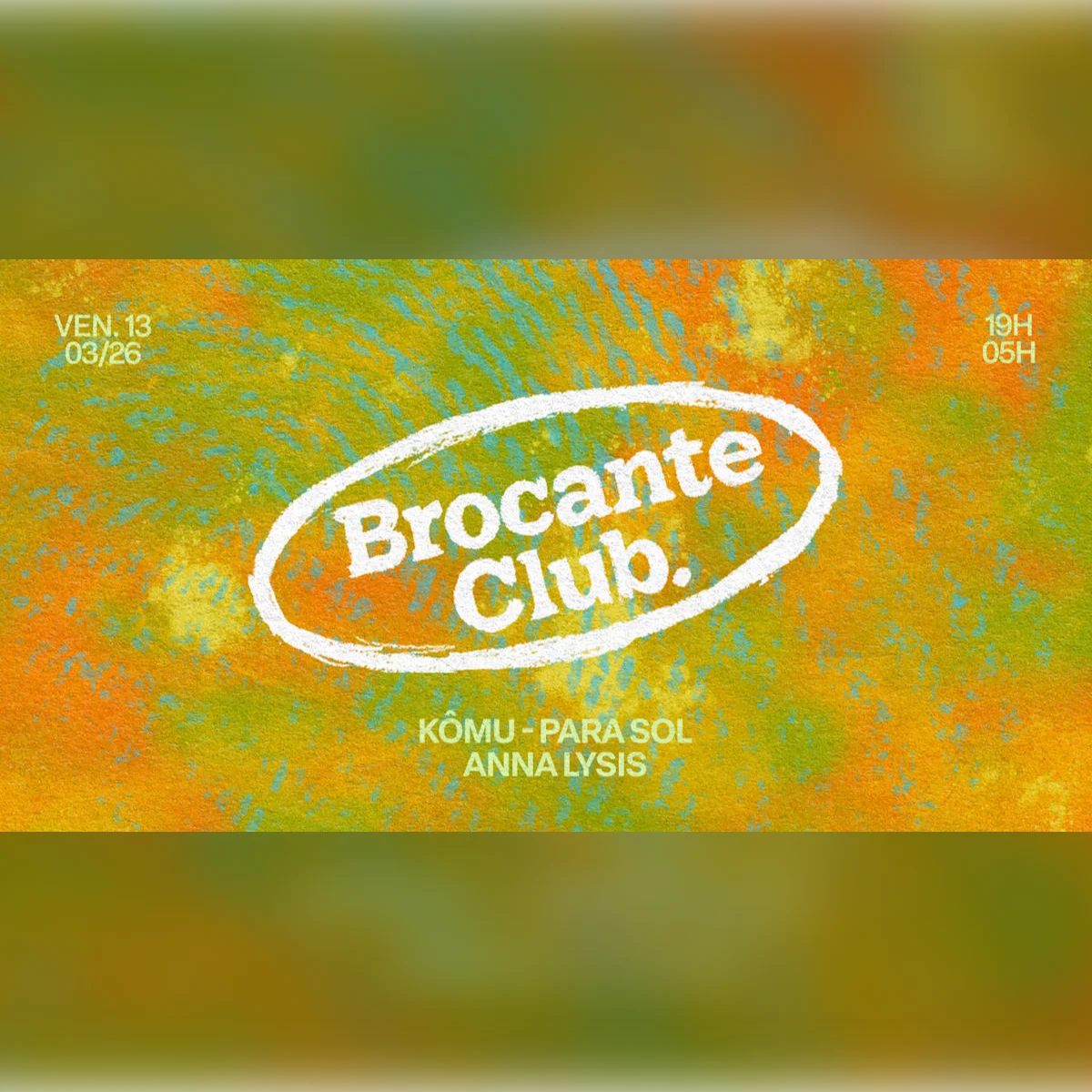 Brocante Club : Kômu, Para Sol & More