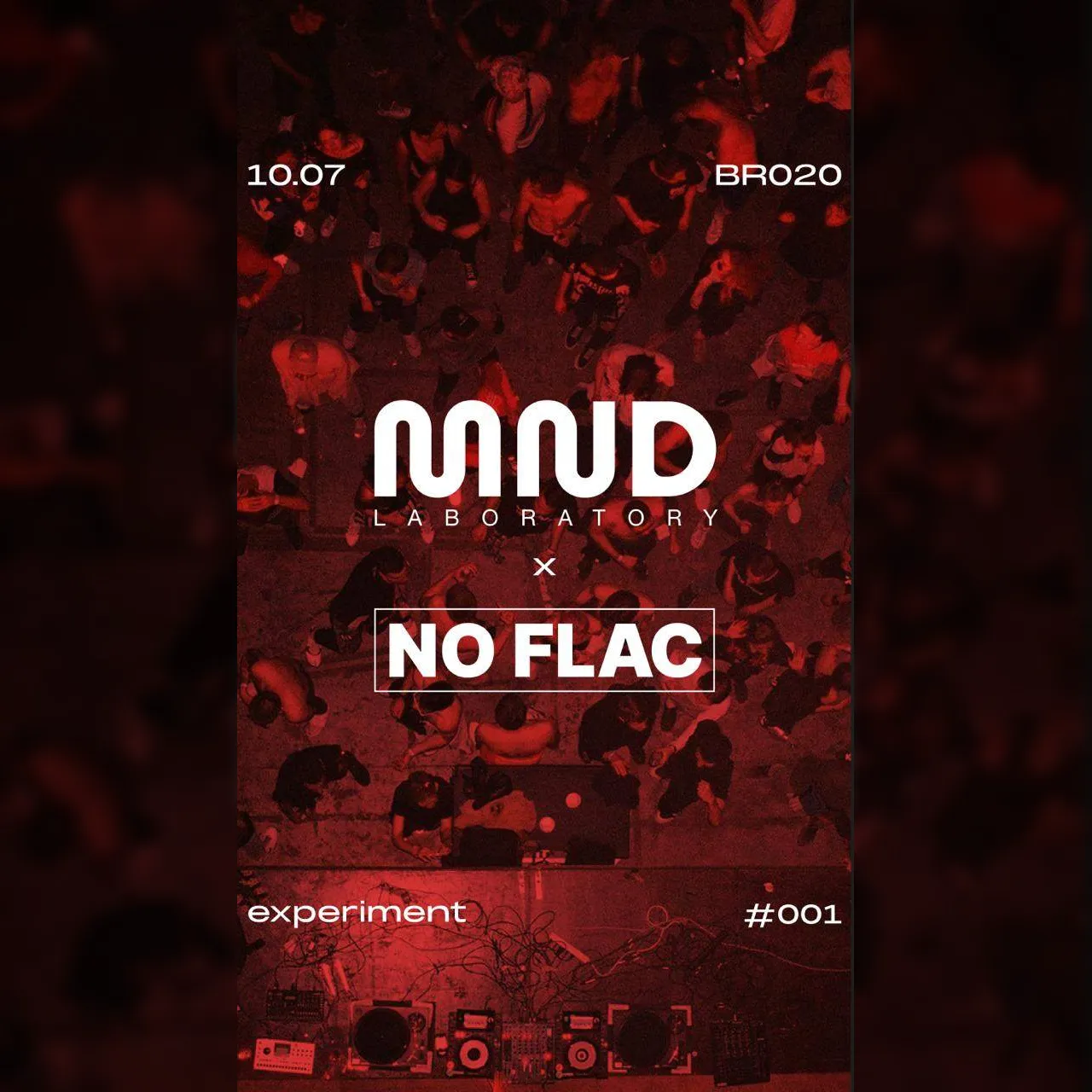 MNDLab x NO FLAC - Experiment Zero