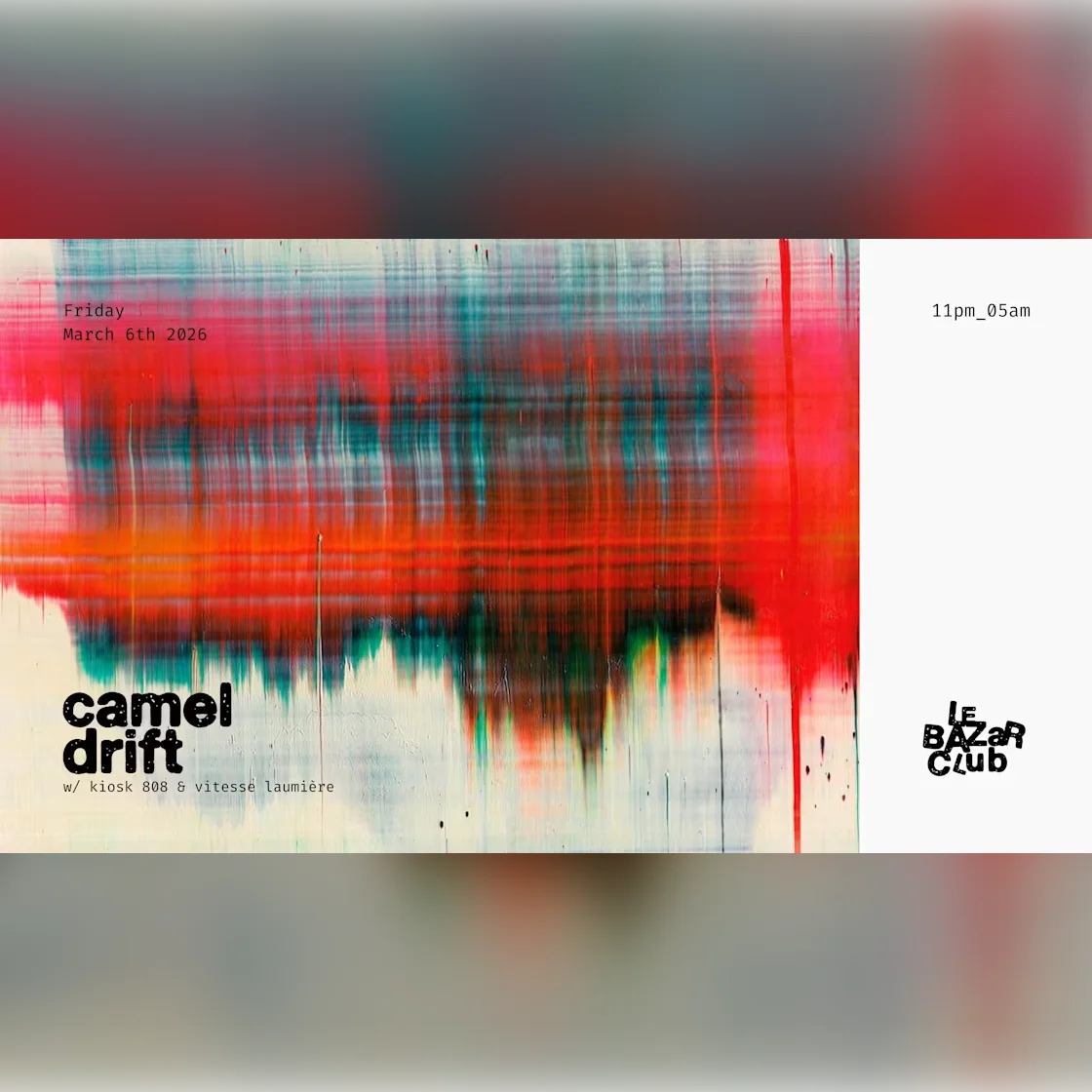 Camel Drift Invite Kiosk 808 & Vitesse Laumière