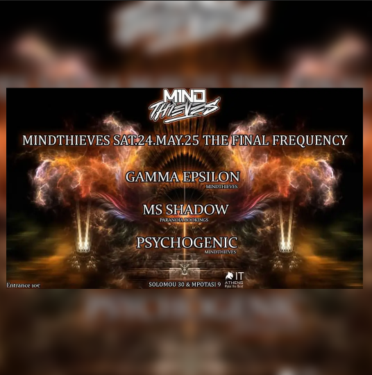 Mindthieves present Final Frequency