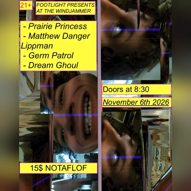 Prairie Princess | Matthew Danger Lippman | Germ Patrol | Dream Ghoul - Prairie Princess