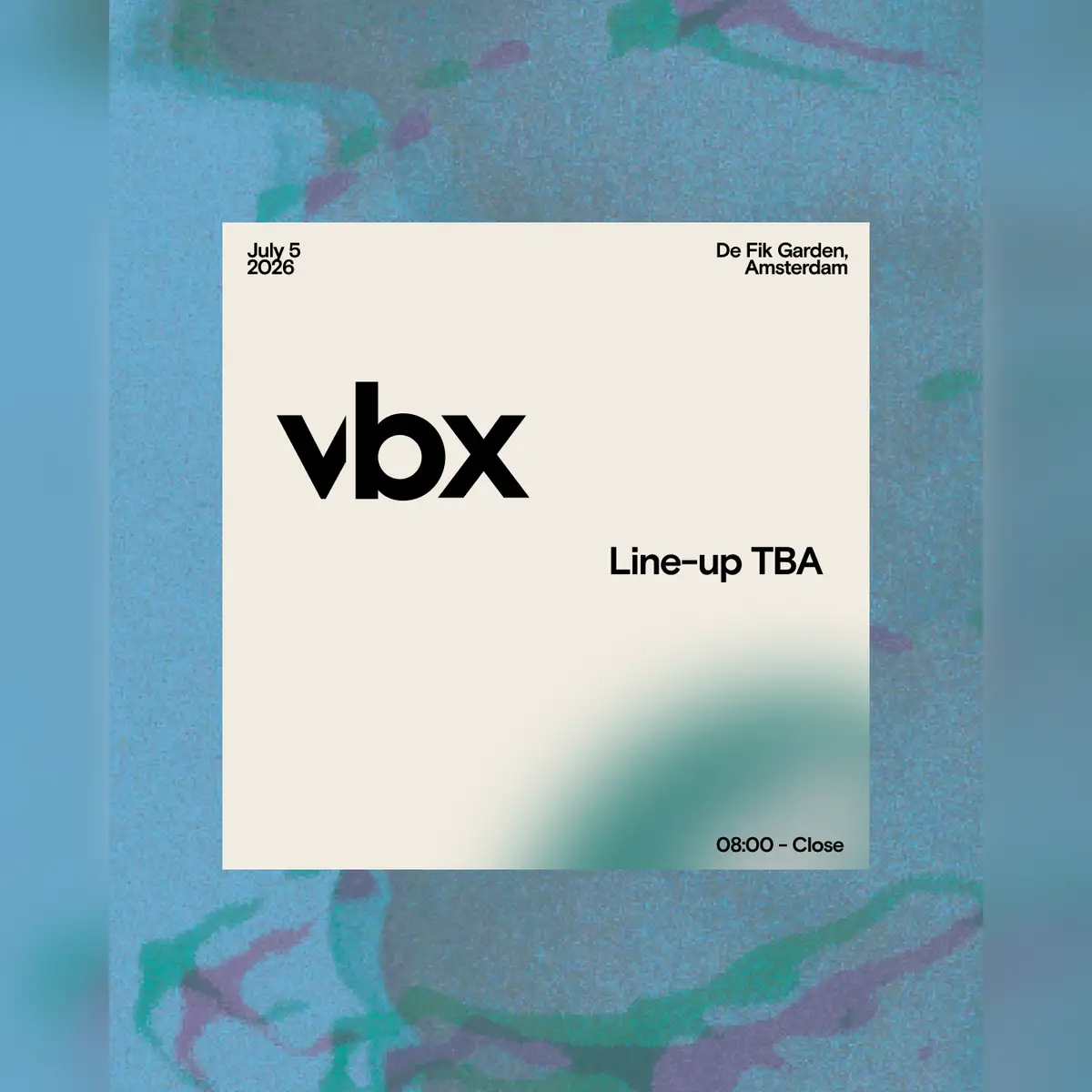 VBX Summer Weekend After