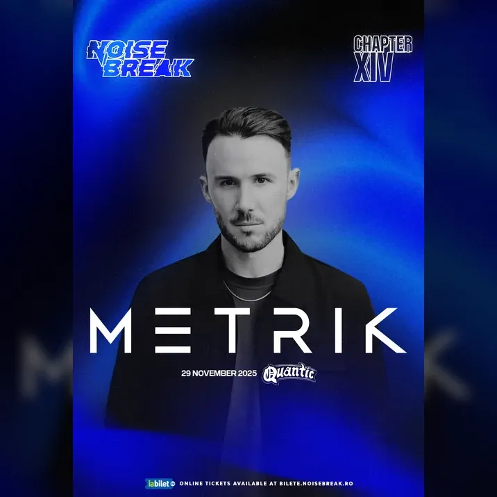 METRIK Noisebreak: CHAPTER XIV
