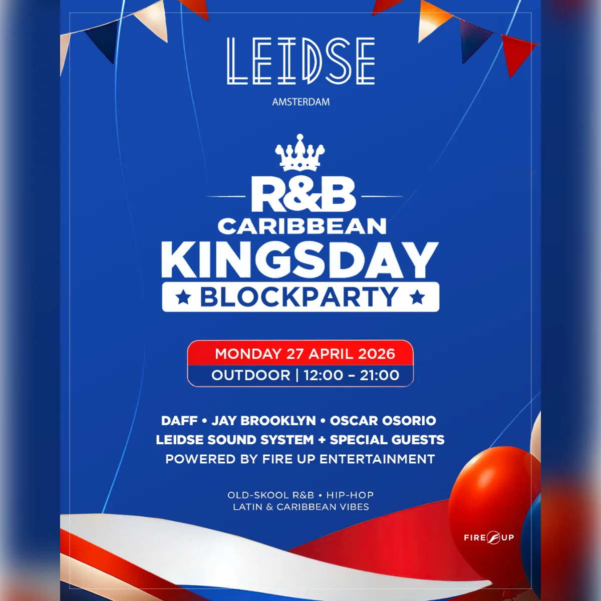 King’s Day  | R&b & Caribbean Block Party — Outdoor!
