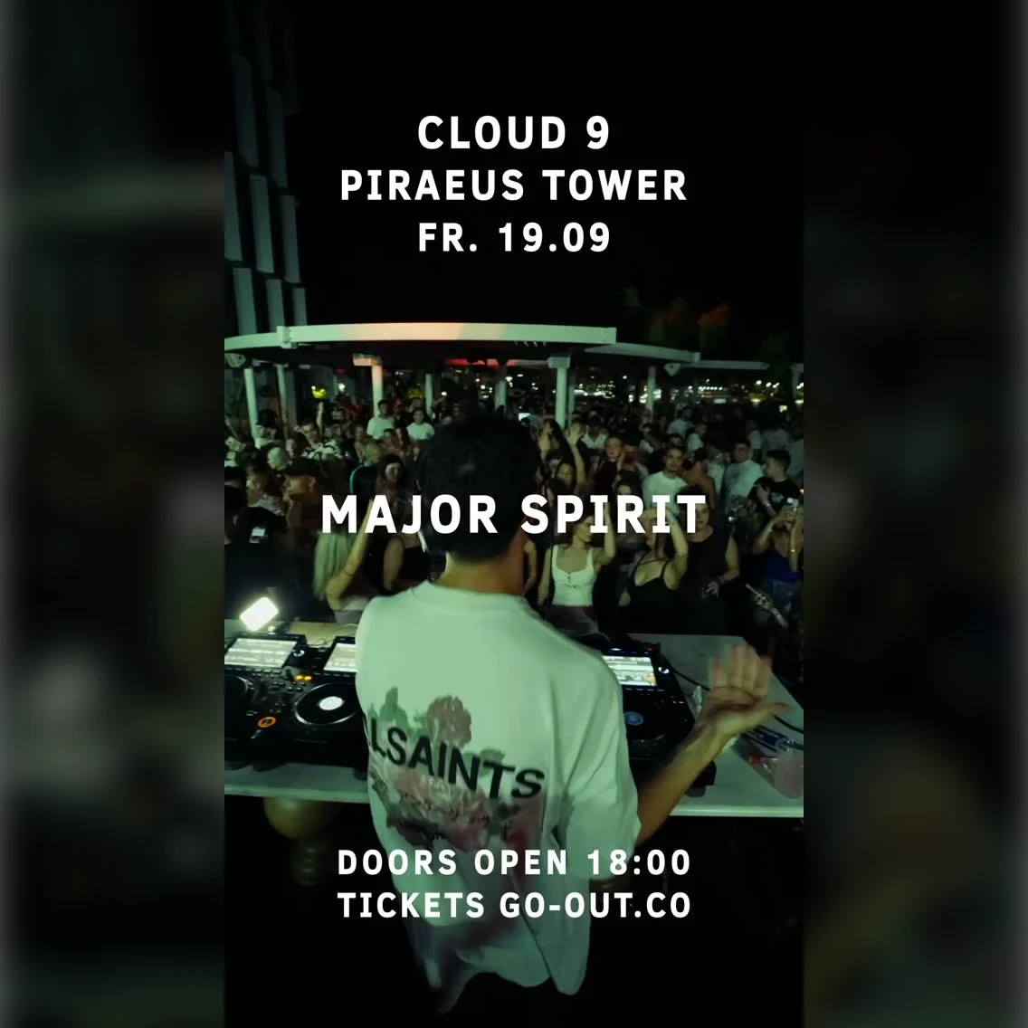 CLOUD 9 presents Major Spirit