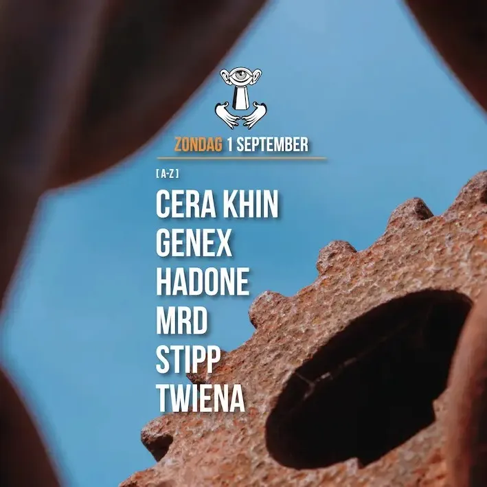 Thuishaven w/ Cera Khin / MRD / Hadone & more