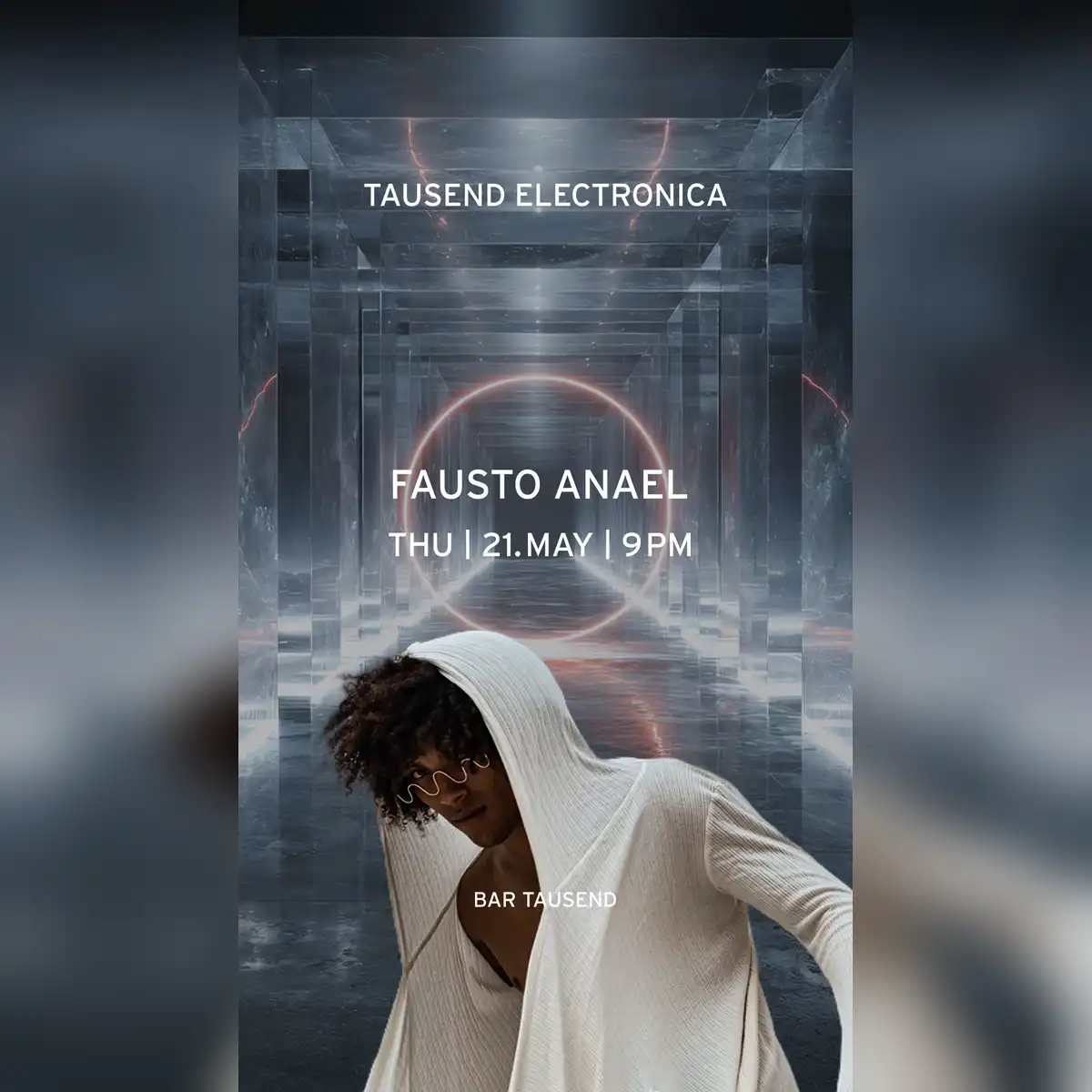 Tausend Electronica: Fausto Anael