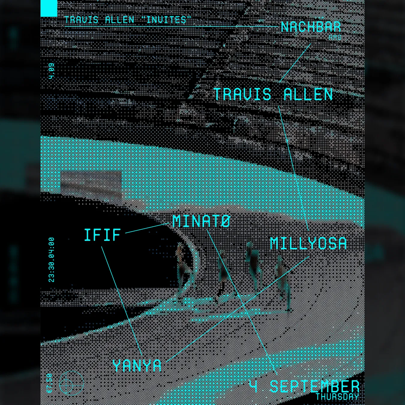 Travis Allen Invites: Travis Allen, Millyosa, IFIF, Minatø & Yanya