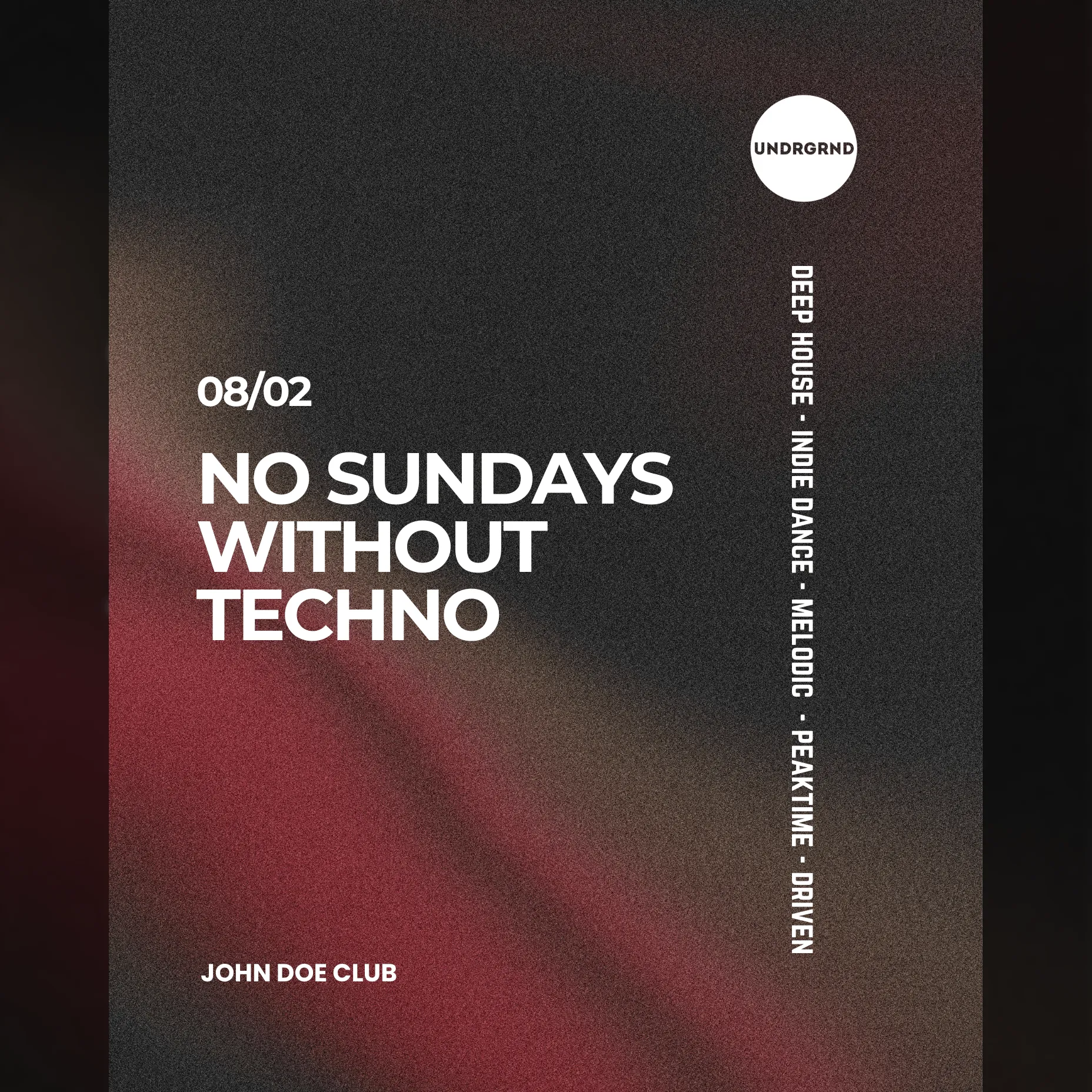 No Sundays Without Techno