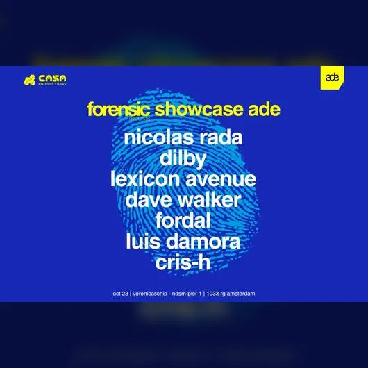 Forensic Records x Casa Productions – ADE Showcase