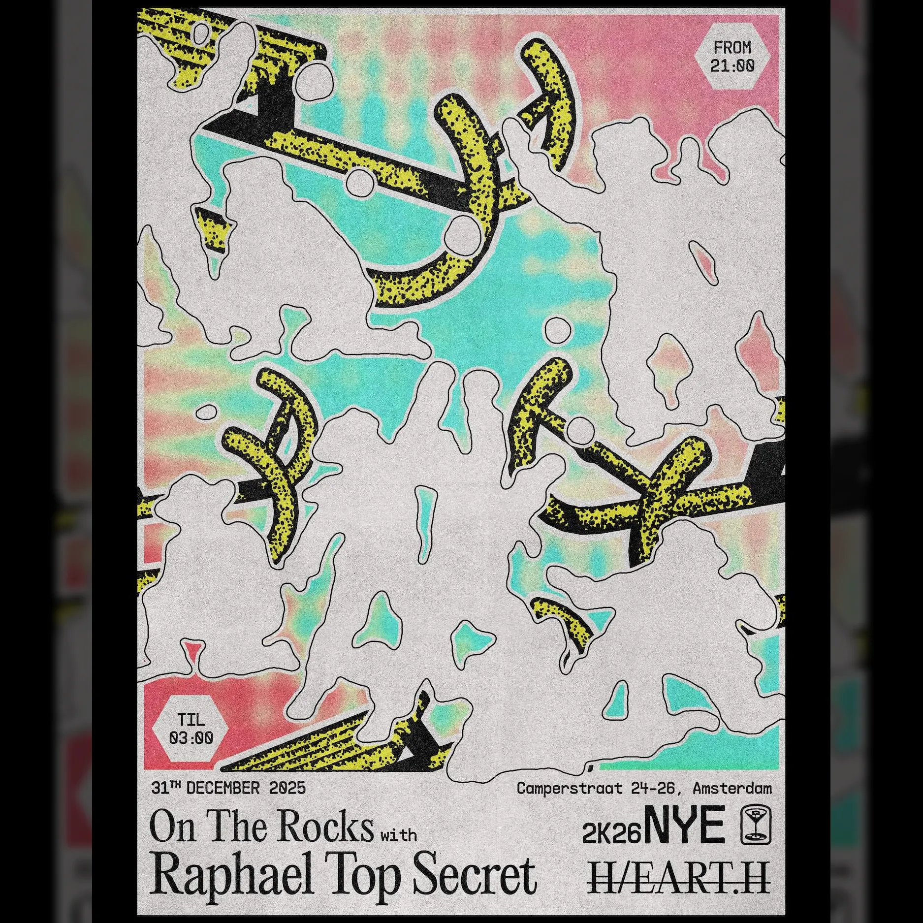 NYE Houseparty: On The Rocks with Raphaël Top-Secret