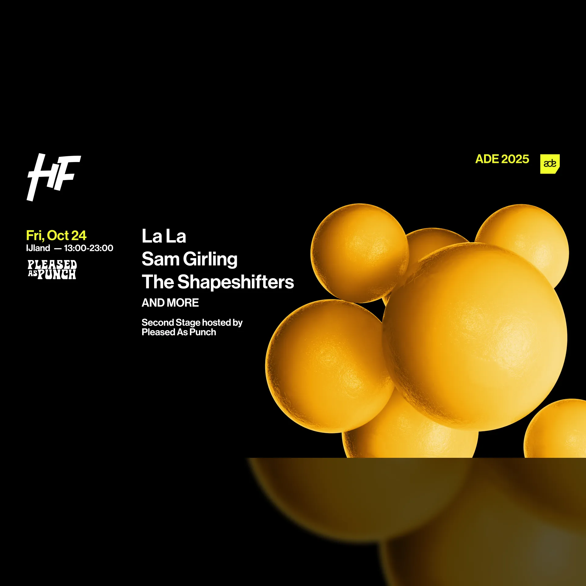 Happy Feelings ADE W/ The Shapeshifters, La La, Sam Girling - Ijland