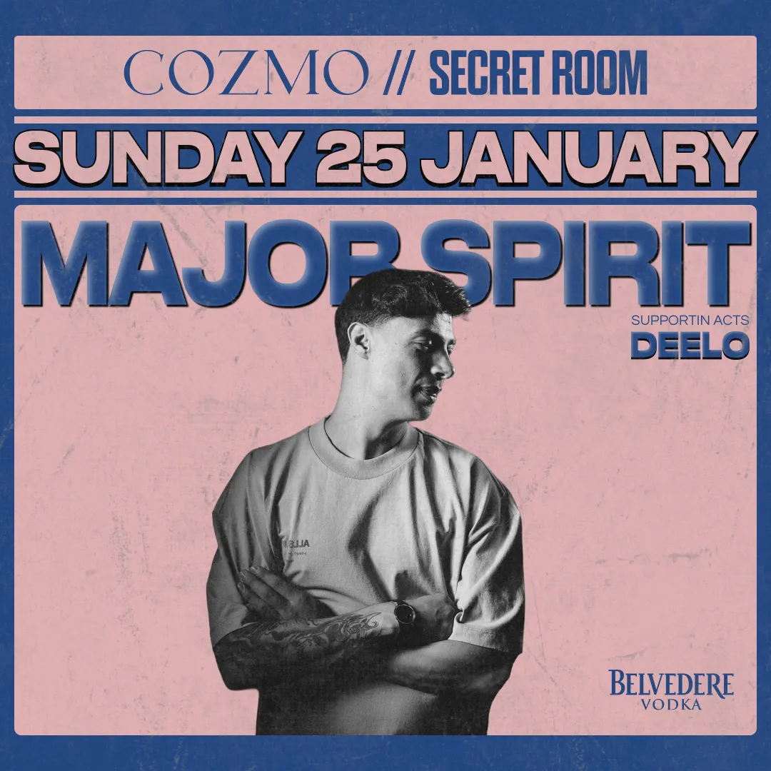MAJOR SPIRIT at SECRET ROOM COZMO | 25 JAN
