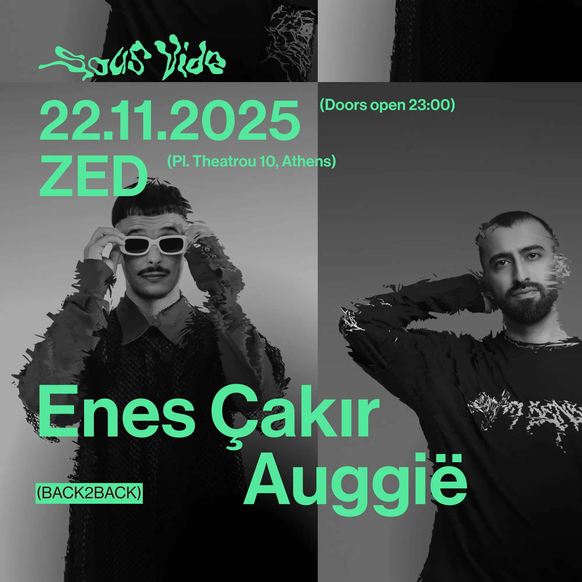 Sous Vide - Enes Çakır B2B Auggië at ZED