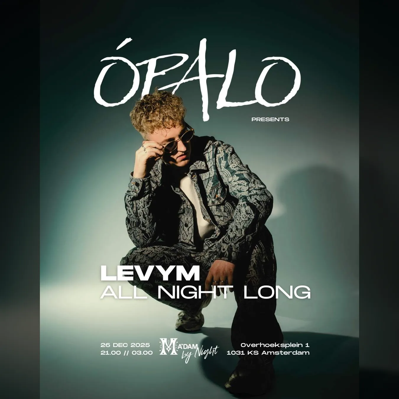 Madam by Night invites: Ópalo presents: LevyM 