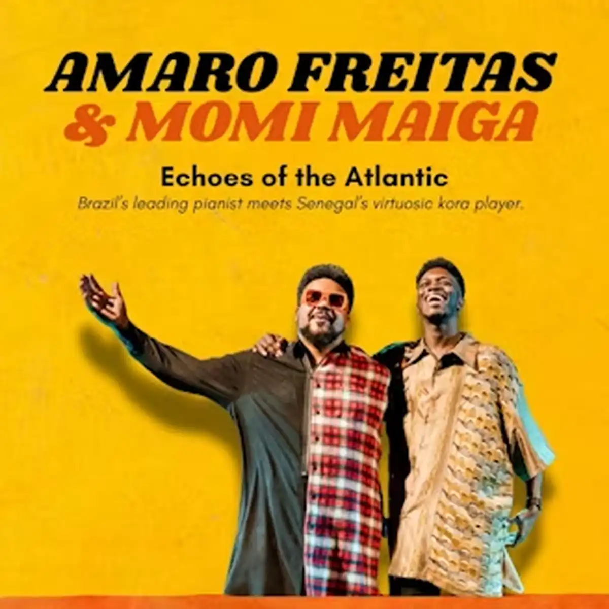 Amaro Freitas & Momi Maiga: Echoes of the Atlantic