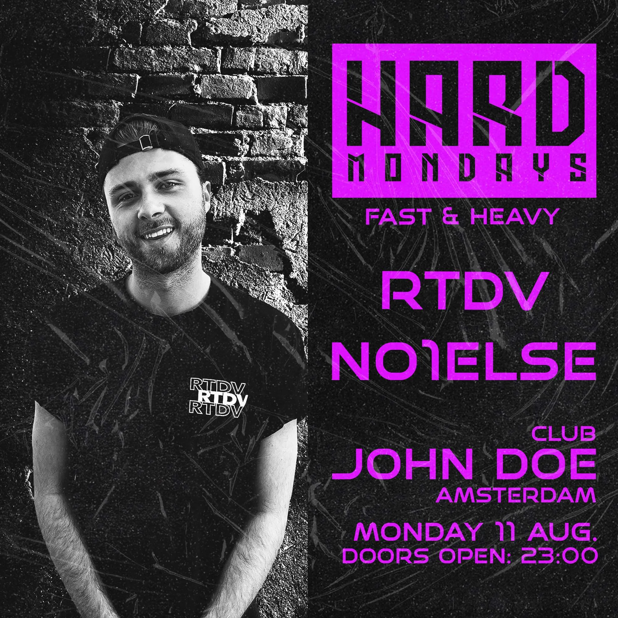 11/08 | Hard Mondays Amsterdam - HARD TECHNO NIGHT w/ RTDV & NO1ELSE