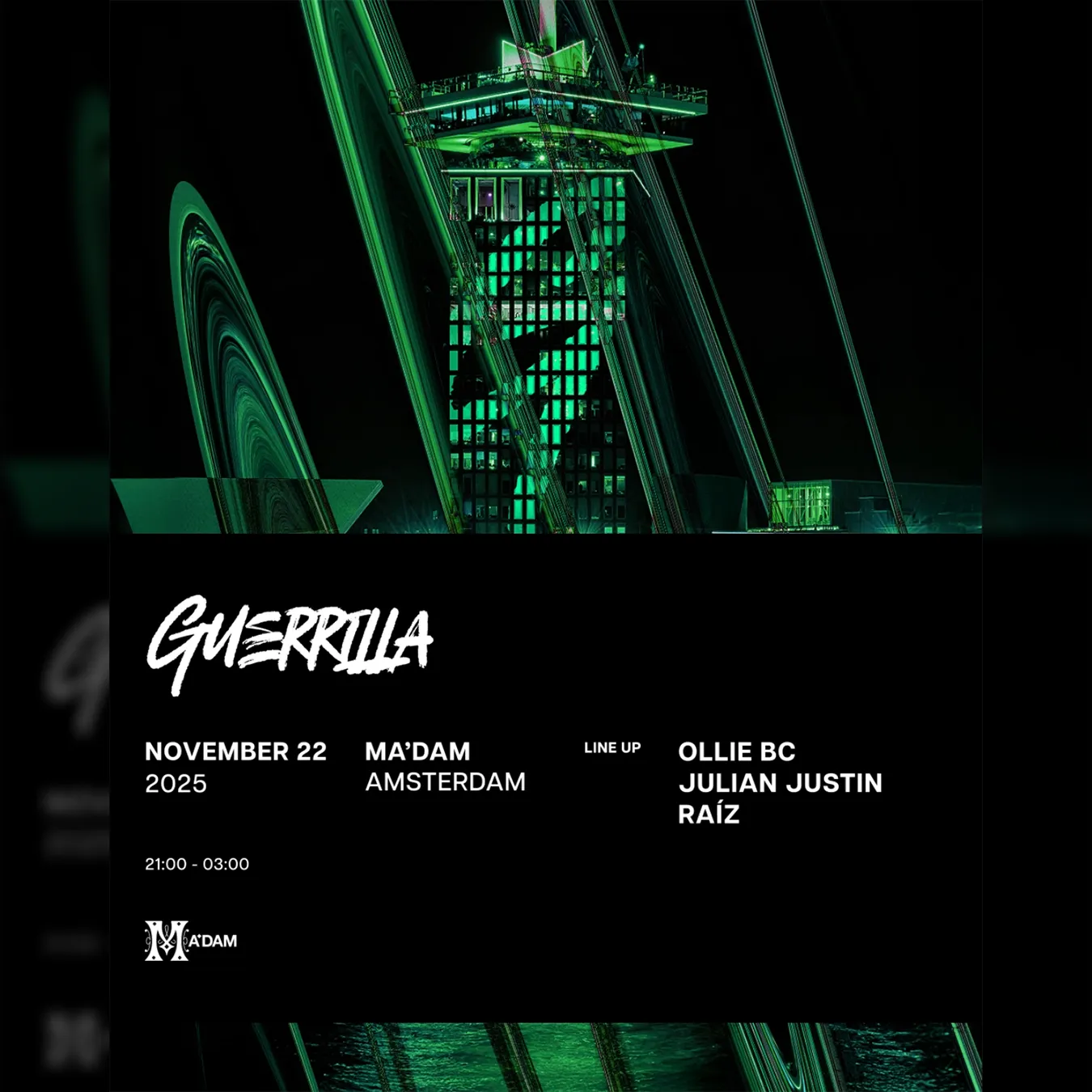 Madam by Night invites: Guerrilla