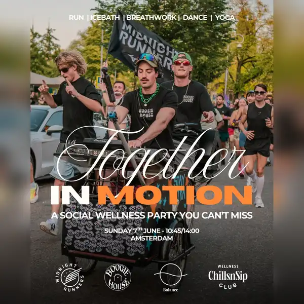 TOGETHER IN MOTION: Boogie House x ChillnsSip x Midnight Runners Amsterdam