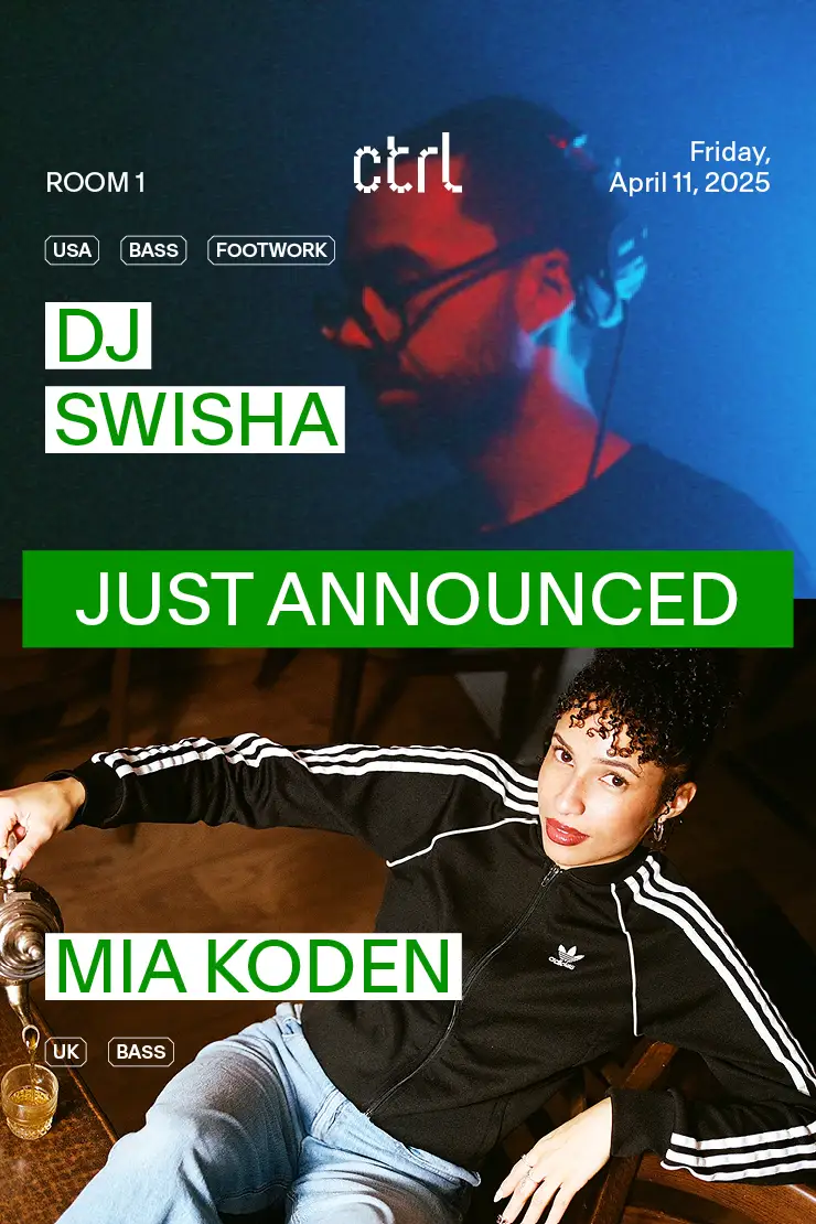 ctrl NIGHTS: aim+wall presents: DJ SWISHA [USA] & Mia Koden [UK]