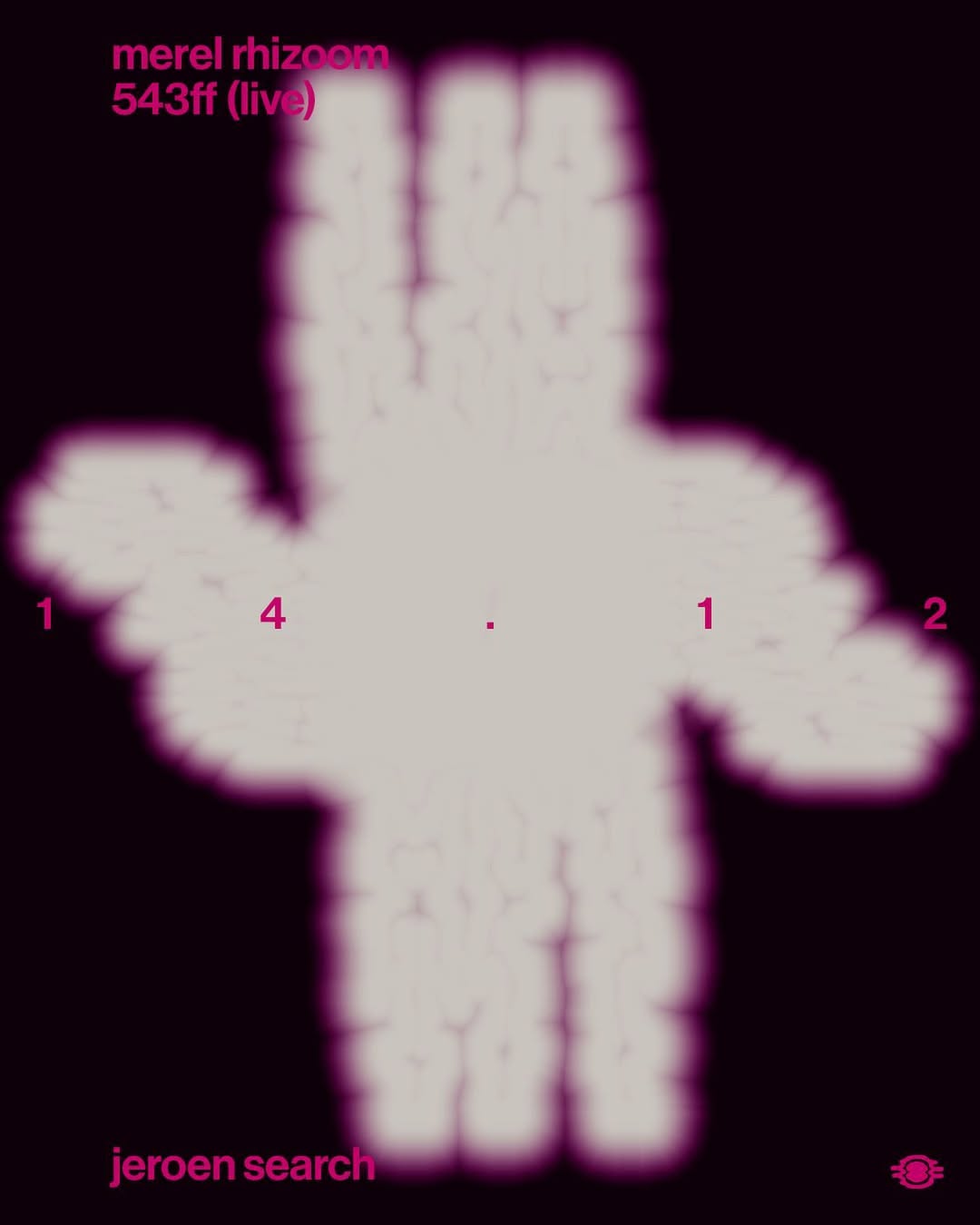 Merel Rhizoom, 543FF (live), Jeroen Search