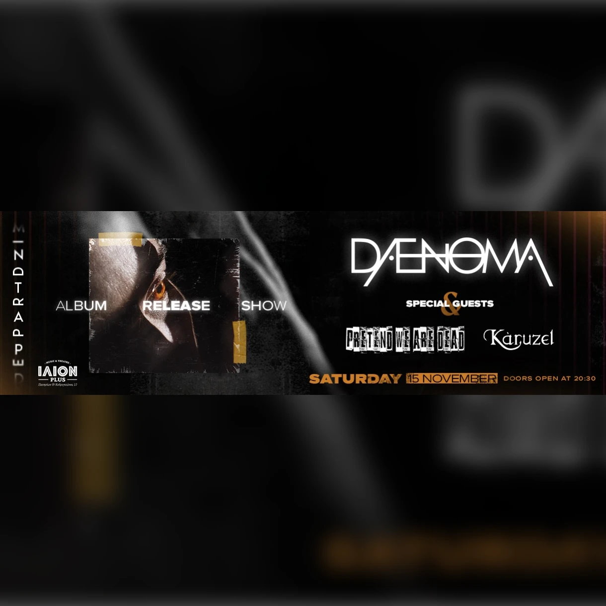 Daenoma: Album Release Show w// Pretend We Are Dead + Karuzel