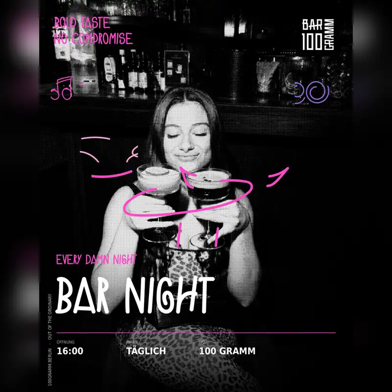100 Gramm Bar Night