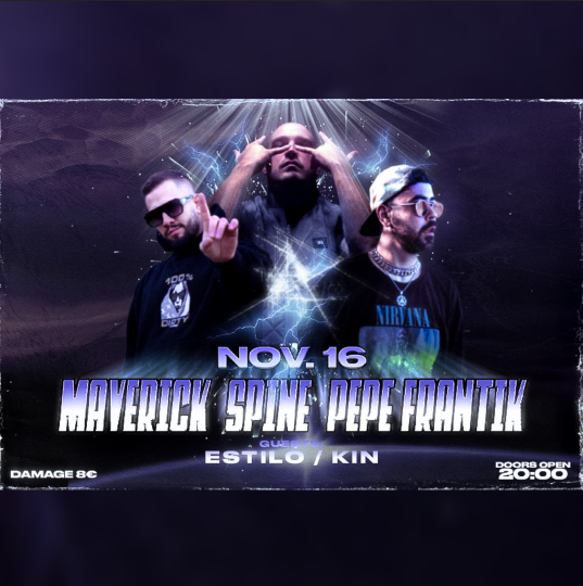SPINE, PEPE FRANTIK & MAVERICK
