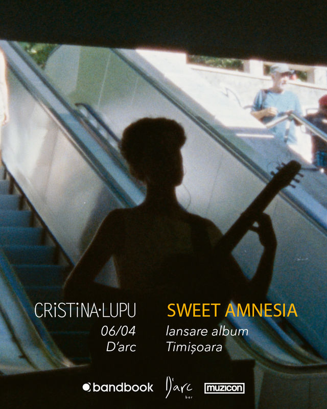 Timișoara: Cristina Lupu • Lansare album „Sweet Amnesia”