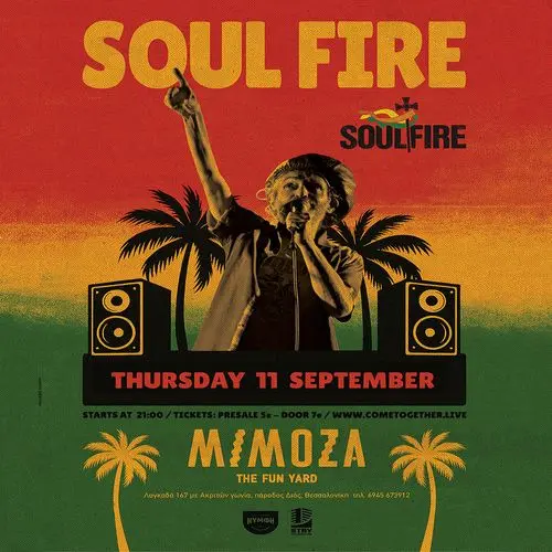 Soul Fire Live @Mimoza || THU 11 SEPT || Είσοδος 5-7€