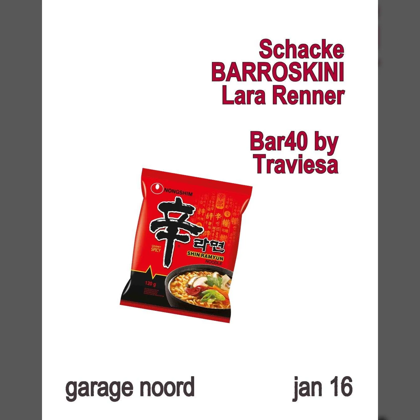 Schacke, BARROSKINI, Lara Renner / Bar40 hosted by Traviesa