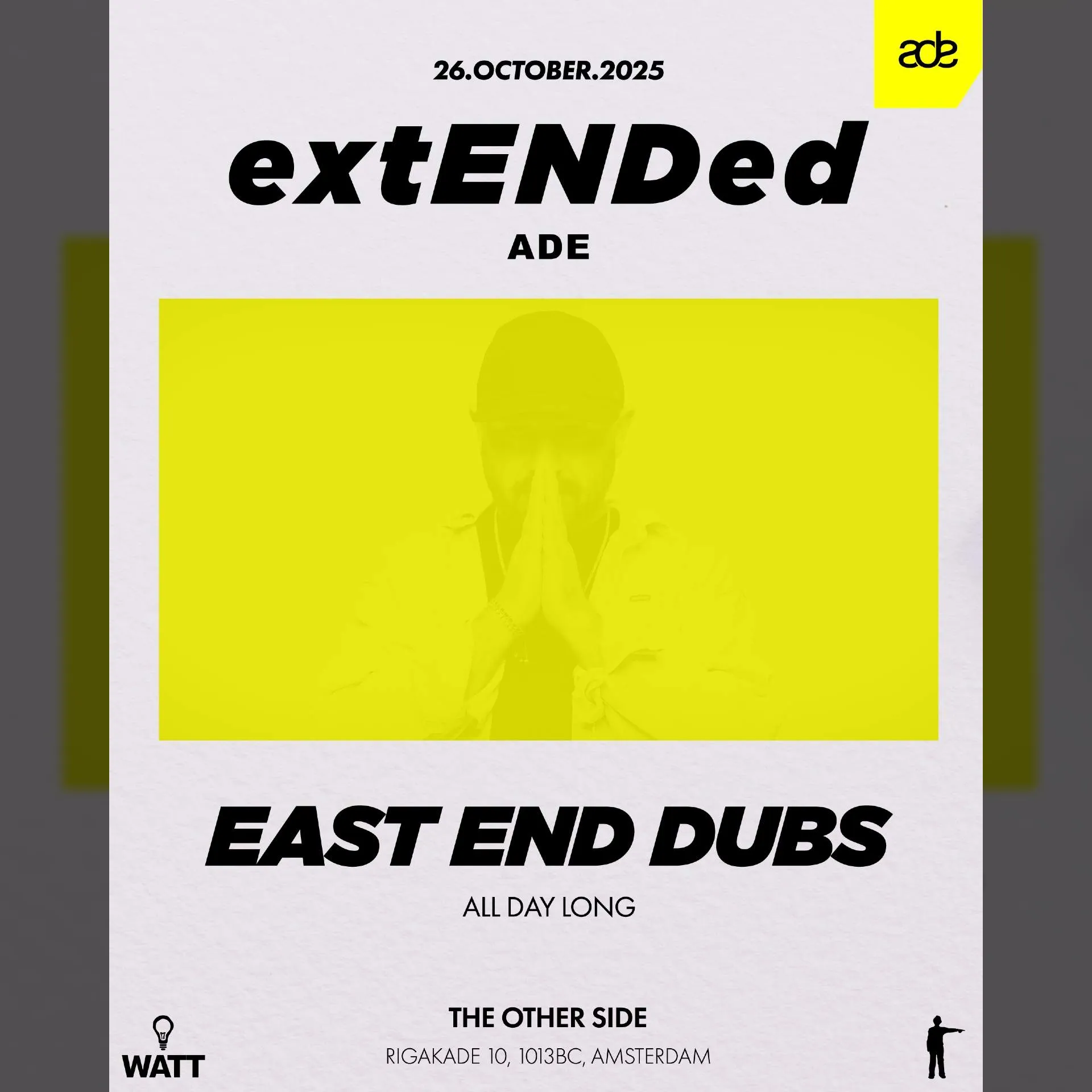 East End Dubs pres. extENDed ADE Special