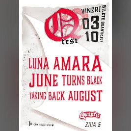 QFest – Ziua V – LUNA AMARA | June Turns Black | Taking Back August