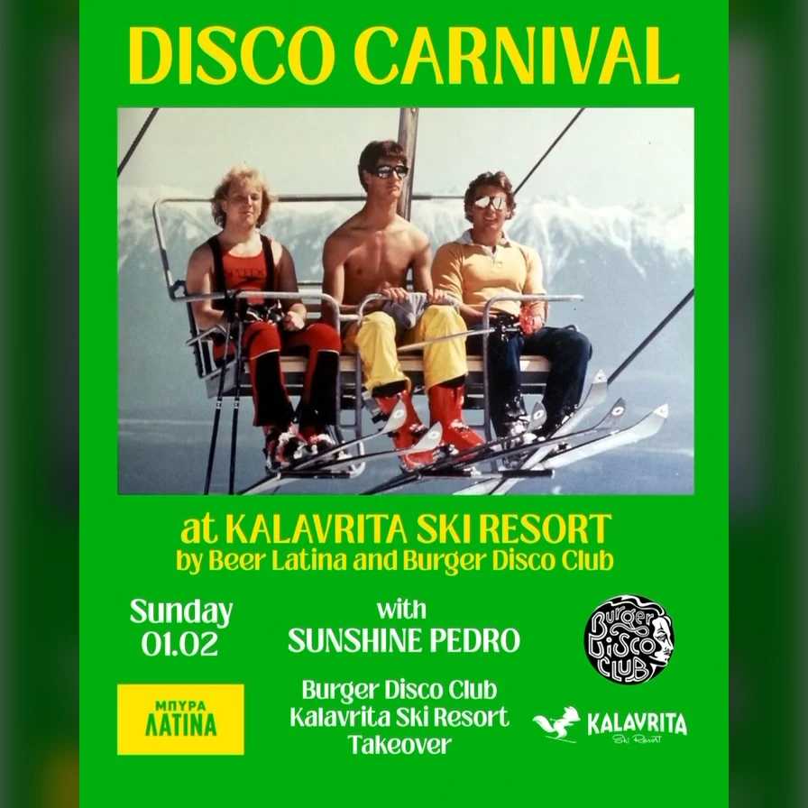 Disco Carnival by Beer Latina and Burger Disco Club