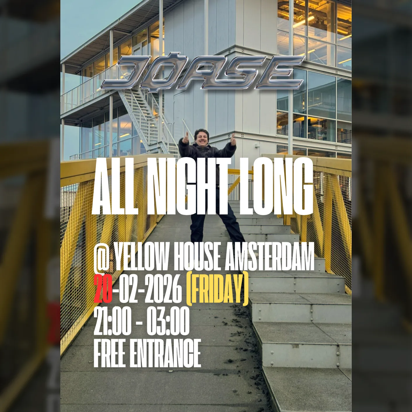 JØASE ALL NIGHT LONG - FREE ENTRY