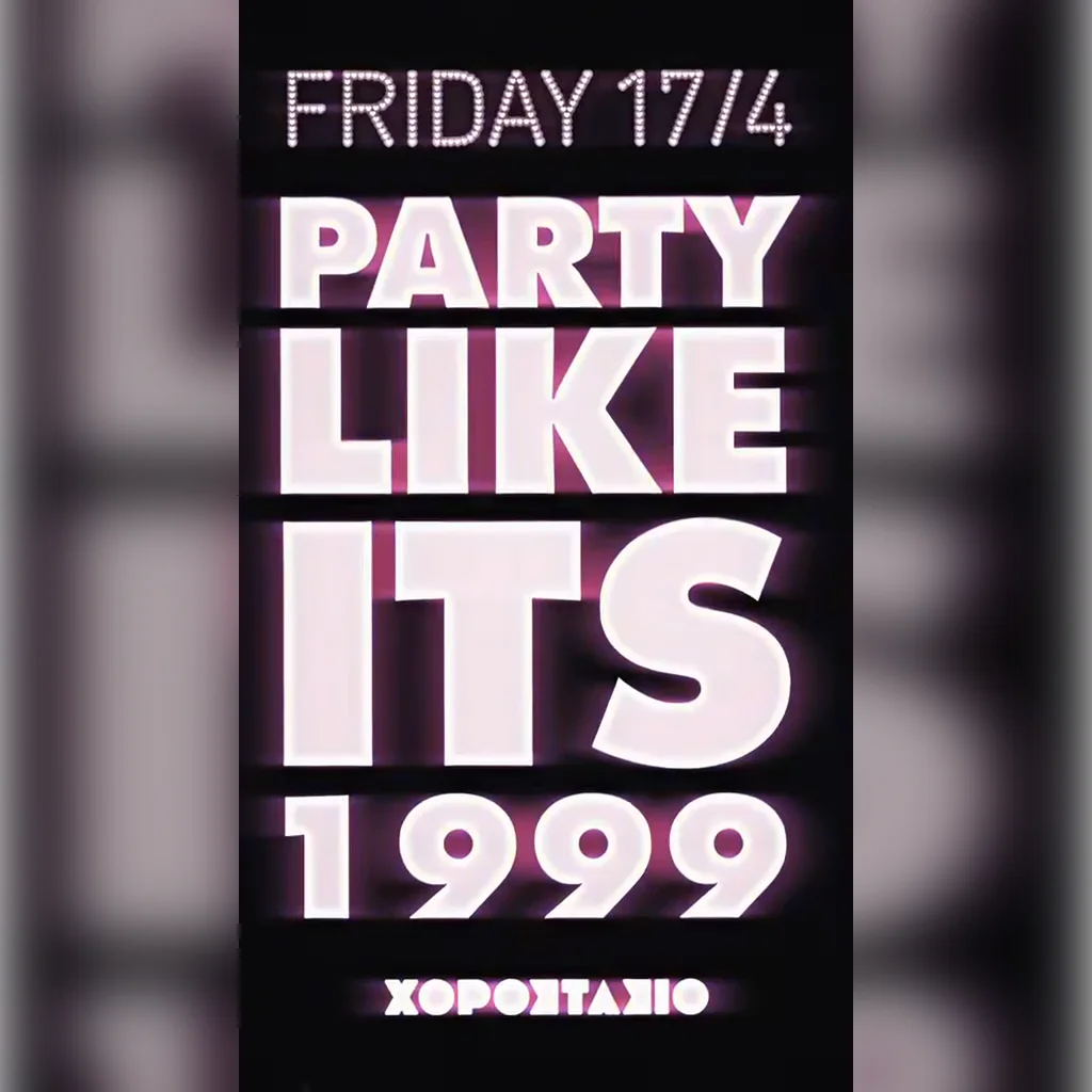 Party Like It’s 1999