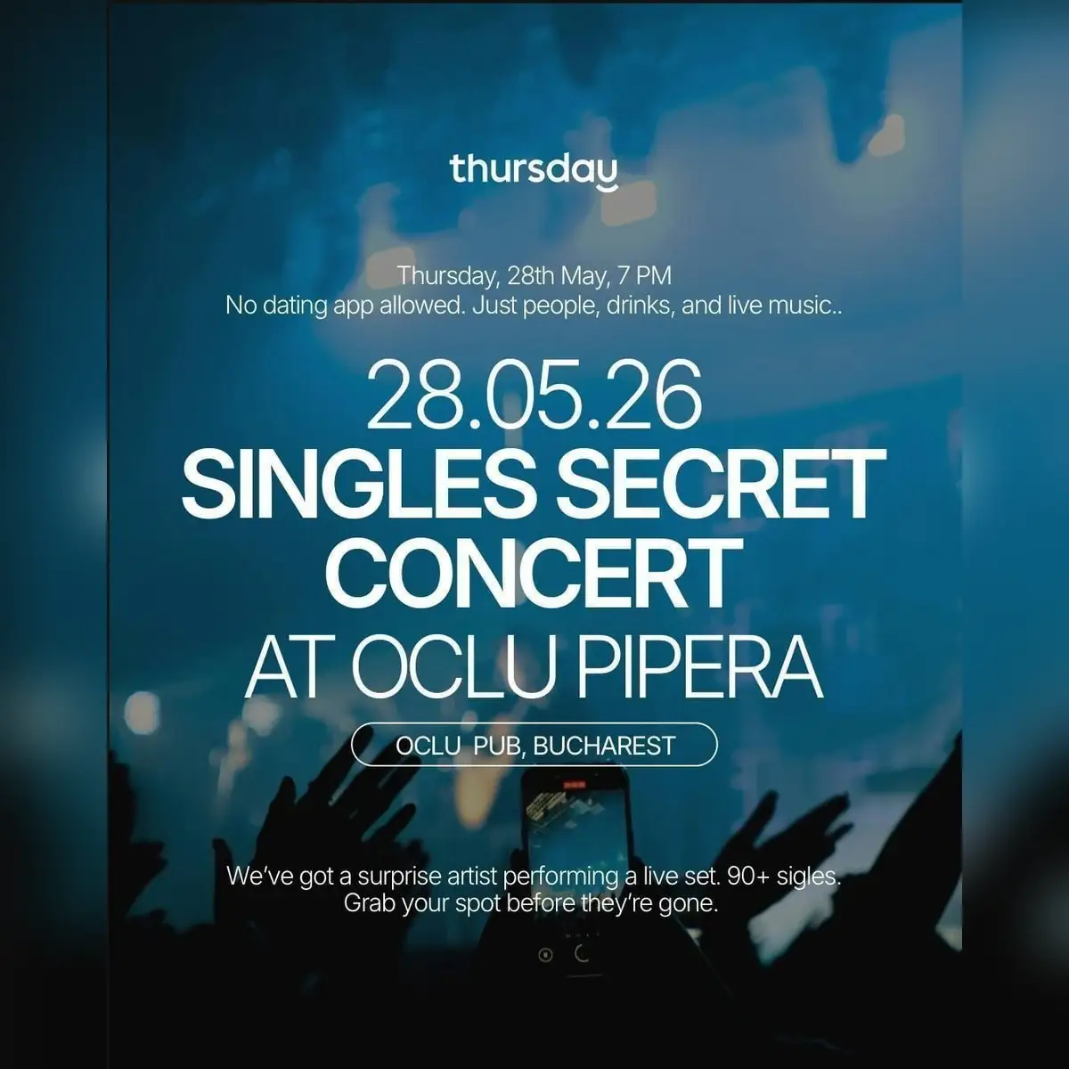 SINGLES SECRET CONCERT AT OCLU PIPERA