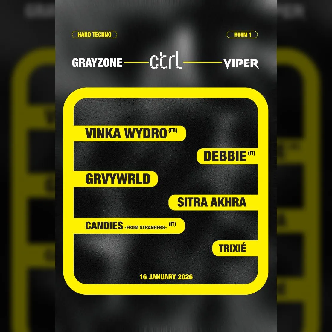 ctrl x Grayzone x Viper