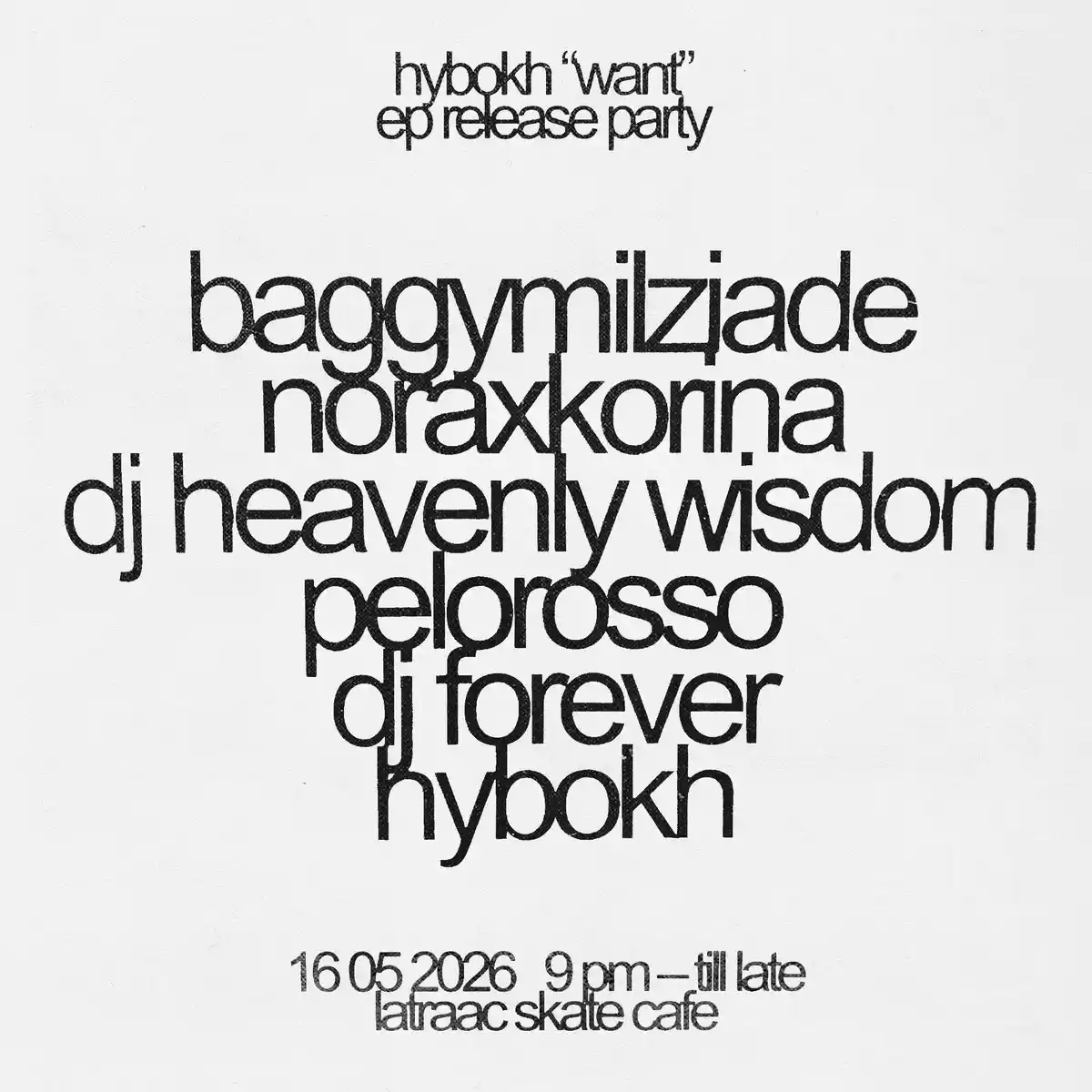 hybokh "want" ep release party