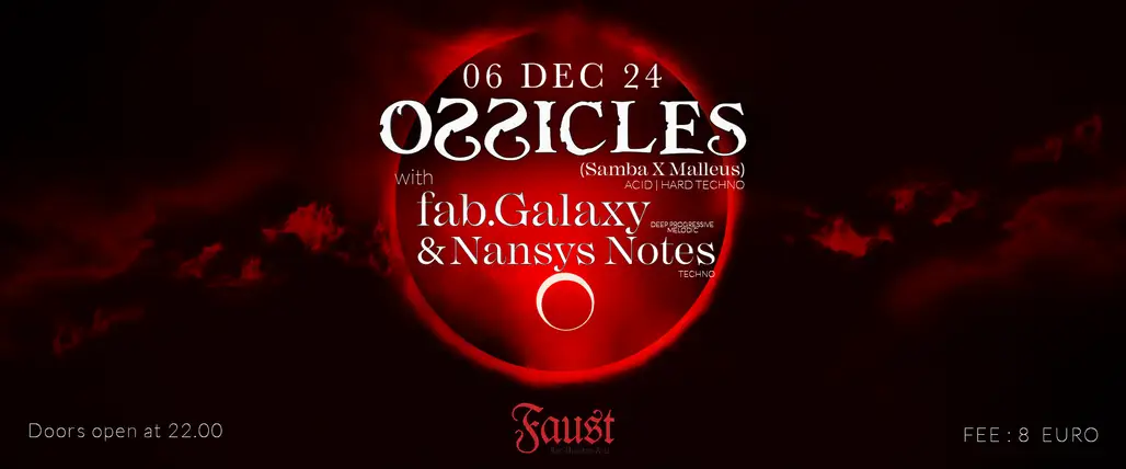 OSSICLES + Special Guests