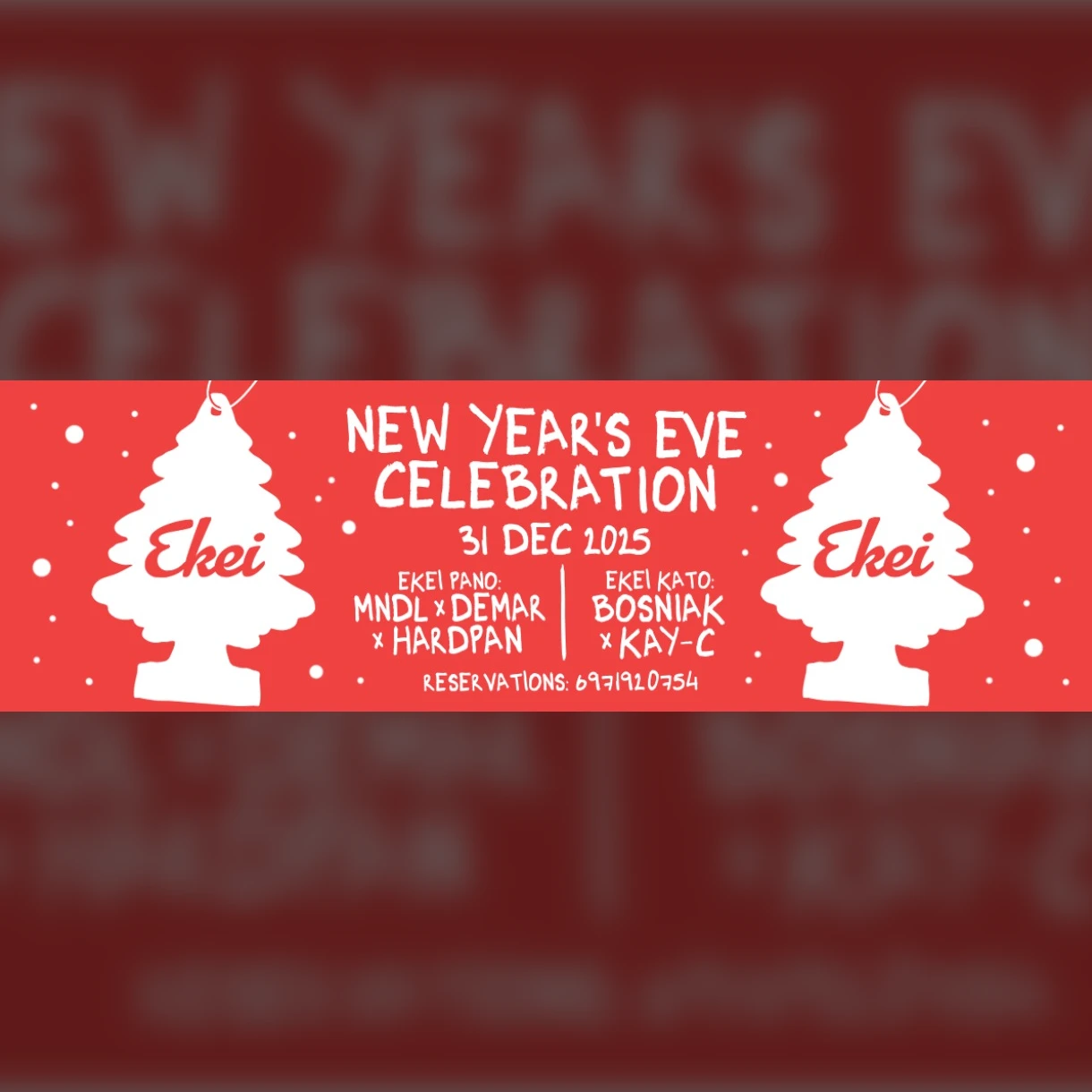 EKEI New Year's Eve Celebration