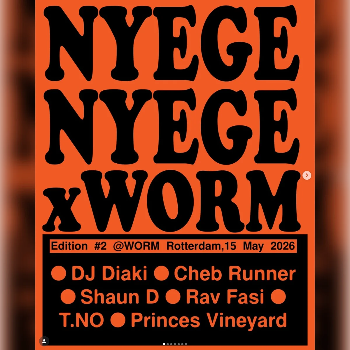 Nyege Nyege x Worm #2