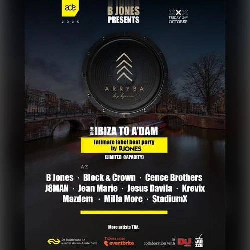 B Jones Presents: From Ibiza to A’dam – Arryba Boat Party