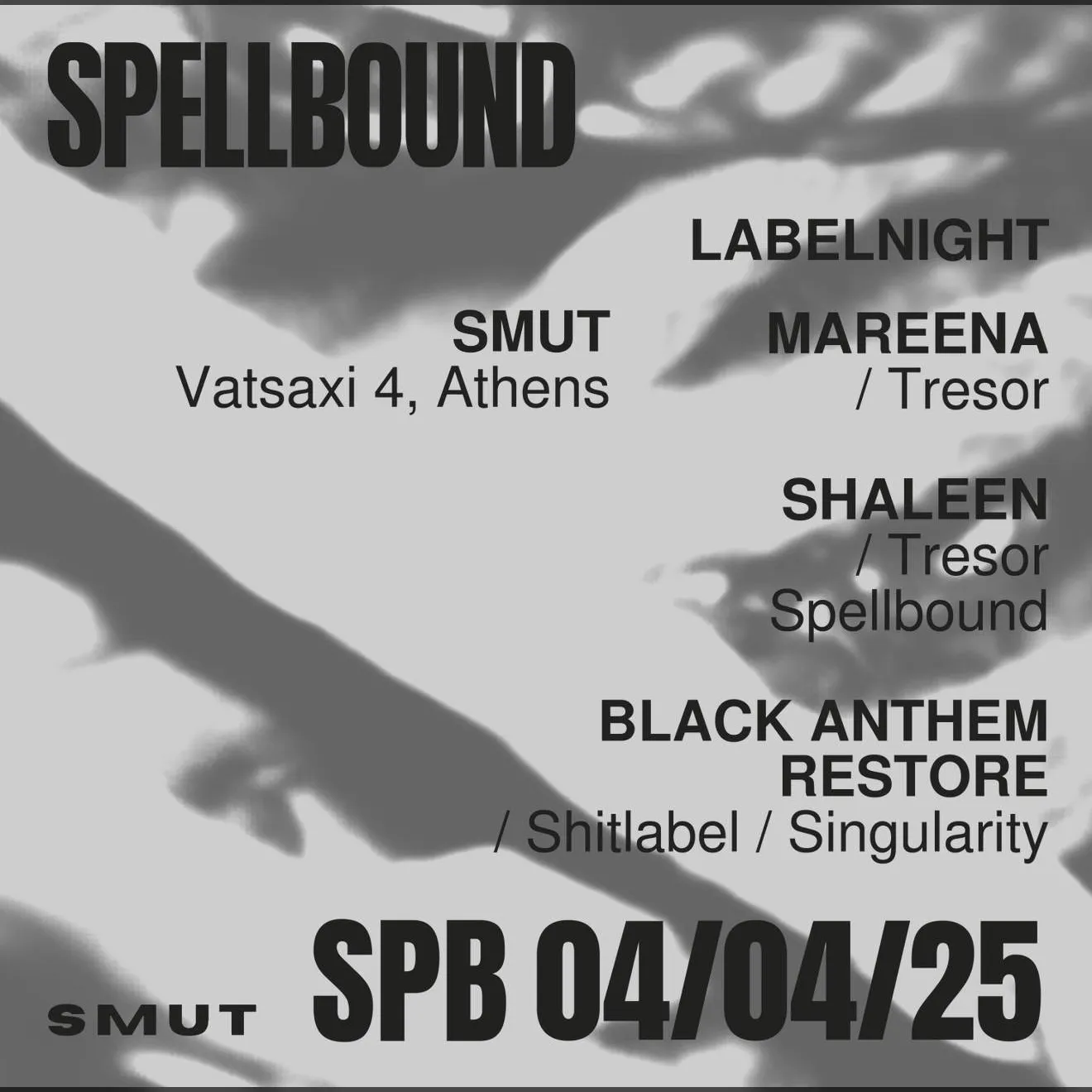 SPELLBOUND x SMUT w/ Shaleen ,Mareena