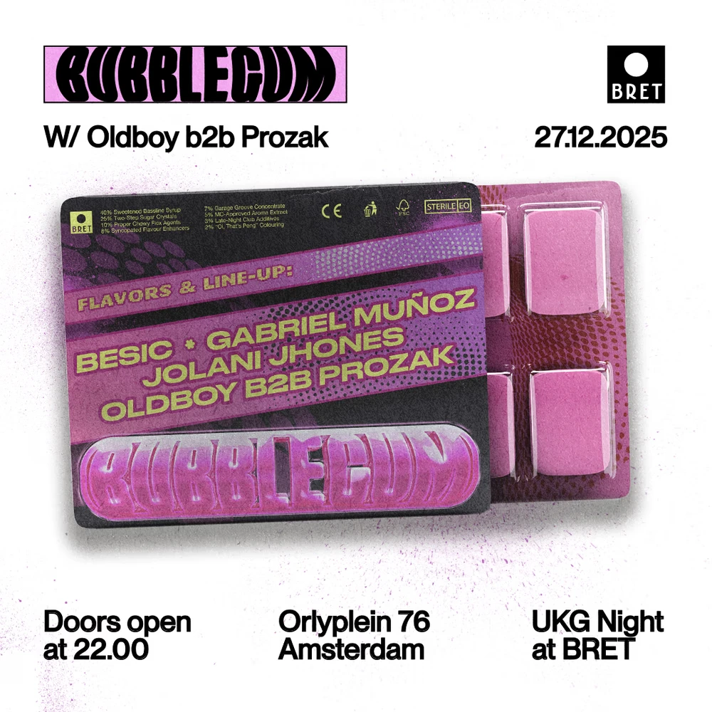 Bubblegum w/ Oldboy & Prozak
