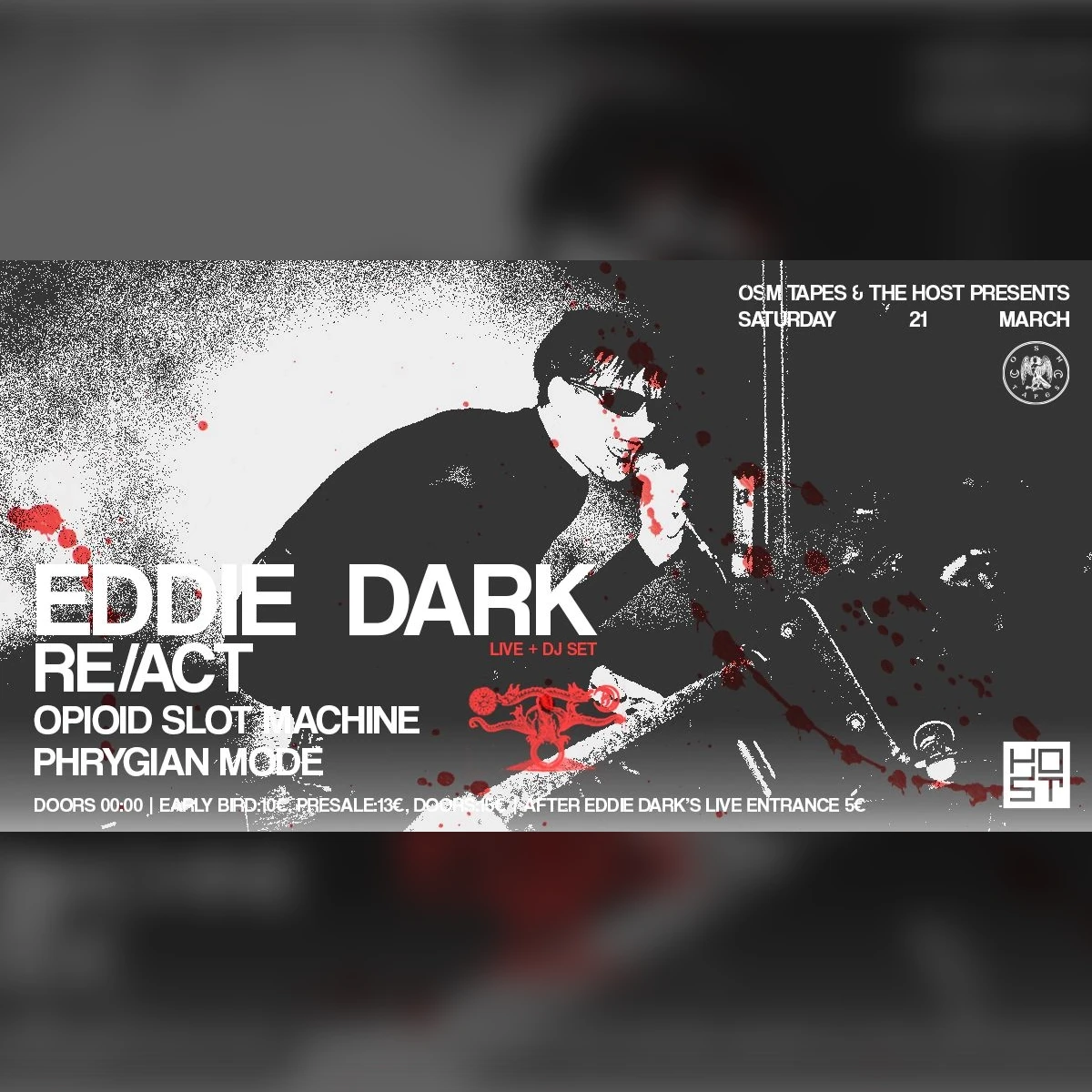 OSM tapes w/ Eddie Dark(live & DJ set), Re/Act & more