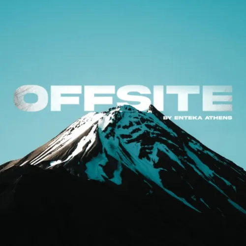 OFFSITE by Enteka Athens